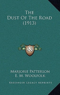 The Dust Of The Road (1913)
