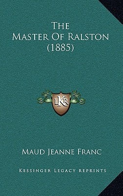 The Master Of Ralston (1885)