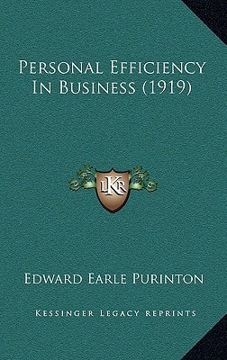 Personal Efficiency In Business (1919)