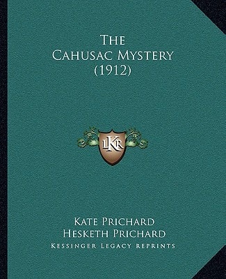The Cahusac Mystery (1912)