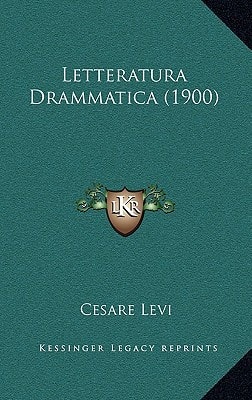 Letteratura Drammatica (1900)
