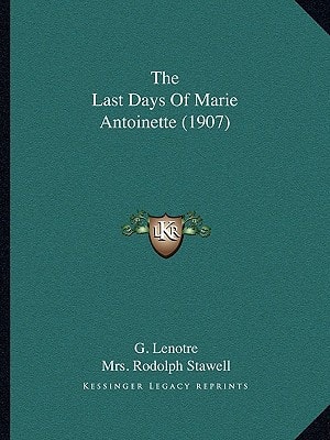 The Last Days Of Marie Antoinette (1907)
