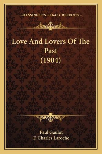 Love And Lovers Of The Past (1904)