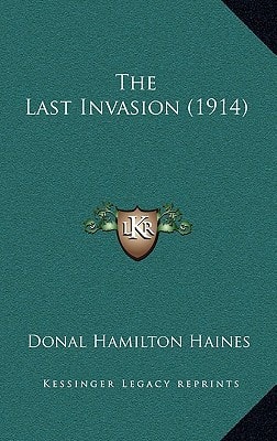 The Last Invasion (1914)