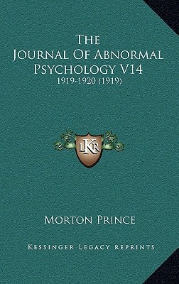 The Journal Of Abnormal Psychology V14: 1919-1920 (1919)
