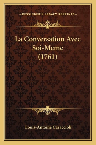 La Conversation Avec Soi-Meme (1761)