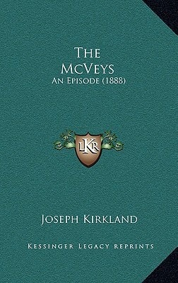 The McVeys: An Episode (1888)