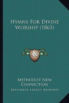 Hymns For Divine Worship (1863)