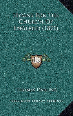 Hymns For The Church Of England (1871)