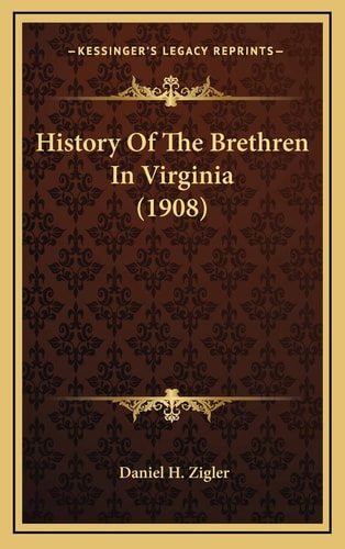 History Of The Brethren In Virginia (1908)