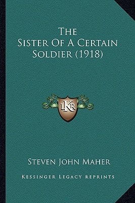 The Sister Of A Certain Soldier (1918)