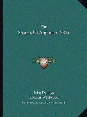 The Secrets Of Angling (1883)