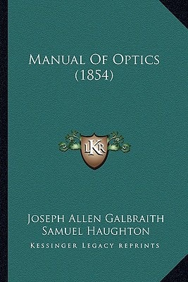 Manual Of Optics (1854)