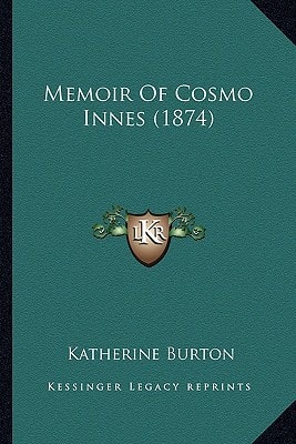 Memoir Of Cosmo Innes (1874)