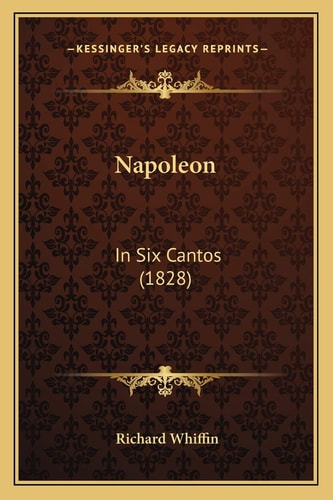 Napoleon: In Six Cantos (1828)