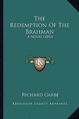 The Redemption Of The Brahman: A Novel (1893)