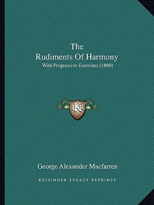 The Rudiments Of Harmony: With Progressive Exercises (1860)