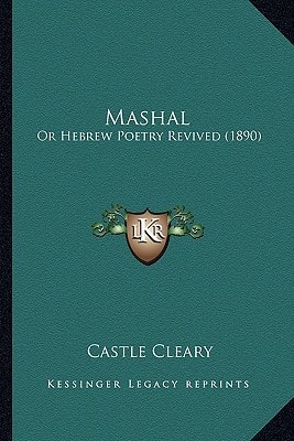 Mashal: Or Hebrew Poetry Revived (1890)