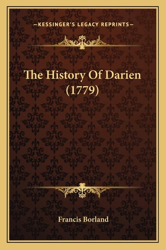 The History Of Darien (1779)