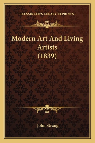 Modern Art And Living Artists (1839)