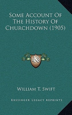 Some Account Of The History Of Churchdown (1905)