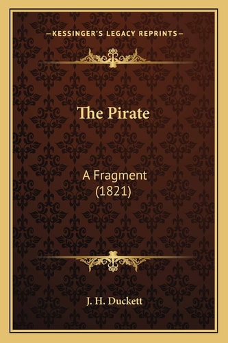 The Pirate: A Fragment (1821)