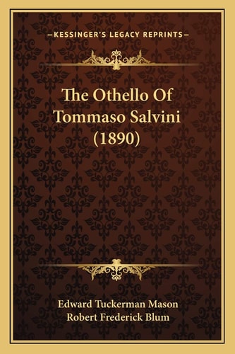 The Othello Of Tommaso Salvini (1890)