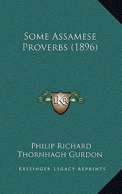 Some Assamese Proverbs (1896)