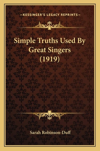 Simple Truths Used By Great Singers (1919)