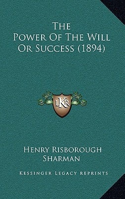 The Power Of The Will Or Success (1894)