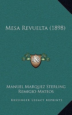 Mesa Revuelta (1898)