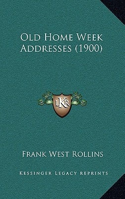 Old Home Week Addresses (1900)