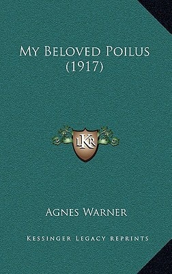 My Beloved Poilus (1917)