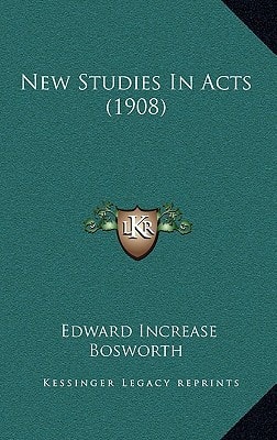 New Studies In Acts (1908)