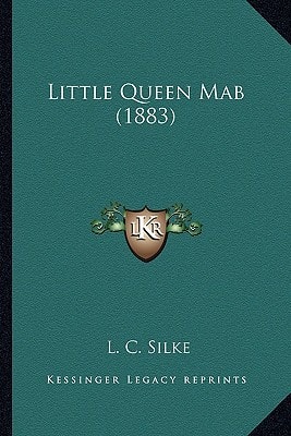 Little Queen Mab (1883)