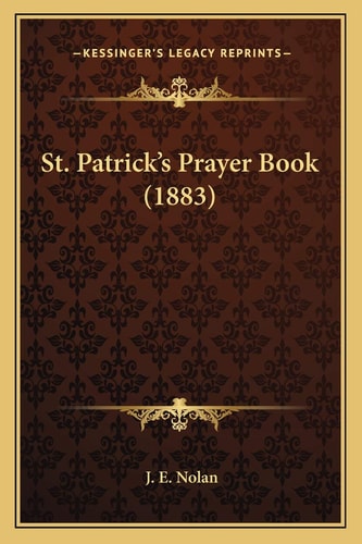 St. Patrick's Prayer Book (1883)