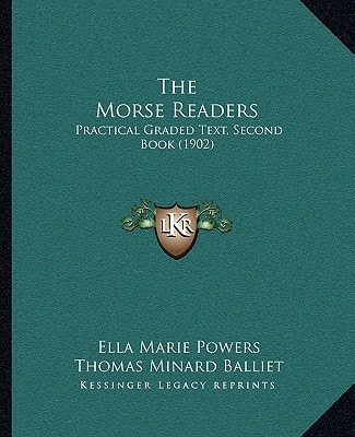 The Morse Readers: Practical Graded Text, Second Book (1902)