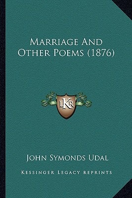 Marriage And Other Poems (1876)