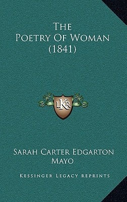 The Poetry Of Woman (1841)
