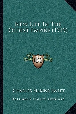 New Life In The Oldest Empire (1919)