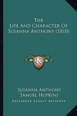 The Life And Character Of Susanna Anthony (1810)