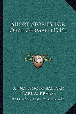 Short Stories for Oral German (1915)