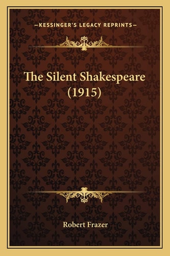 The Silent Shakespeare (1915)