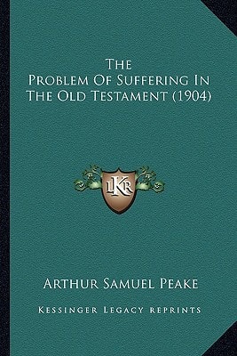 The Problem Of Suffering In The Old Testament (1904)