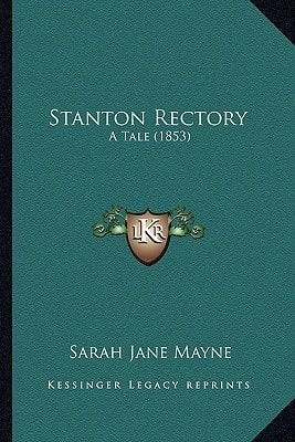 Stanton Rectory: A Tale (1853)