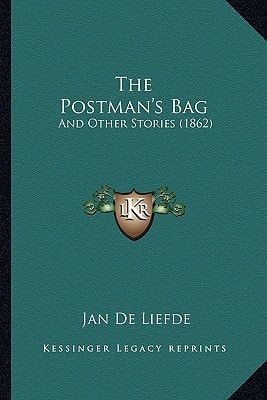 The Postman's Bag: And Other Stories (1862)