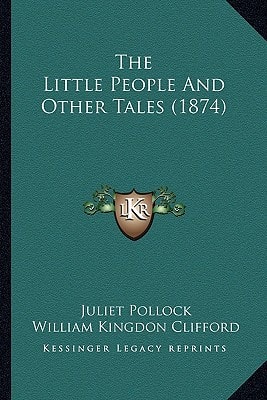 The Little People And Other Tales (1874)