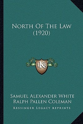 North Of The Law (1920)