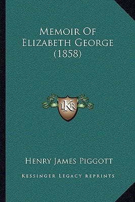 Memoir Of Elizabeth George (1858)