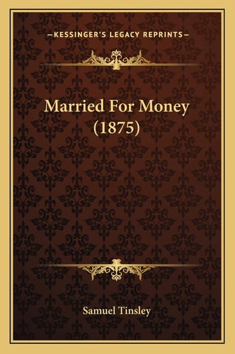 Married For Money (1875)